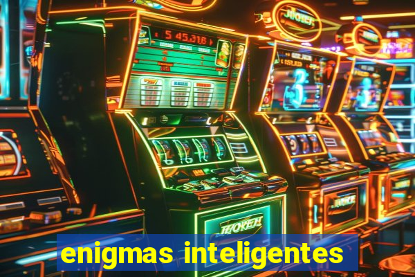 enigmas inteligentes